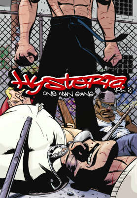 Book cover for Hysteria Volume 2: One Man Gang