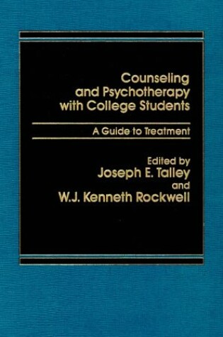 Cover of Counselling and Psychotherapy with College Students