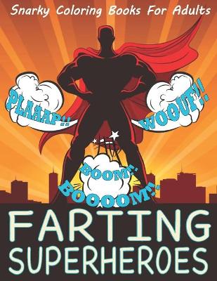 Book cover for Farting Superheroes