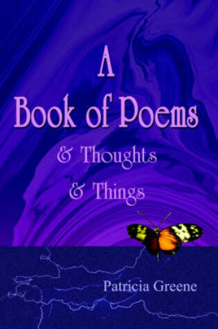 Cover of A Book of Poems & Thoughts & Things