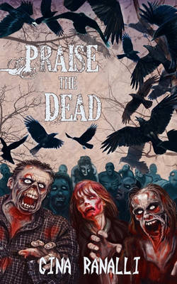 Book cover for Praise the Dead
