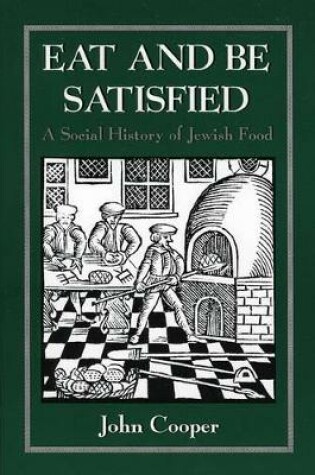 Cover of Eat and Be Satisfied