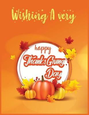 Book cover for Wishing a very happy thanksgiving day