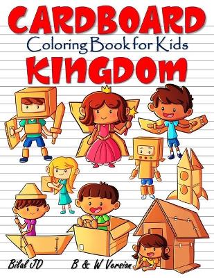 Book cover for Cardboard Kingdom Coloring Book for Kids