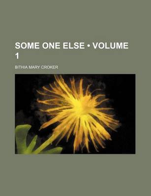 Book cover for Some One Else (Volume 1)