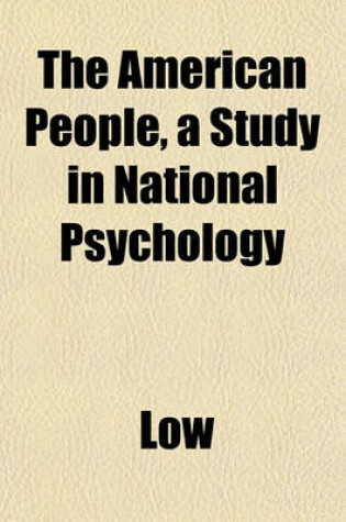 Cover of The American People, a Study in National Psychology