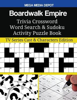 Book cover for Boardwalk Empire Trivia Crossword Word Search & Sudoku Activity Puzzle Book