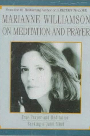 Cover of Marianne Williamson on Meditation