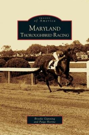 Cover of Maryland Thoroughbred Racing