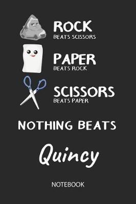 Book cover for Nothing Beats Quincy - Notebook