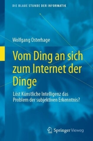 Cover of Vom Ding an sich zum Internet der Dinge