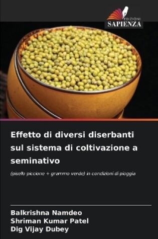 Cover of Effetto di diversi diserbanti sul sistema di coltivazione a seminativo