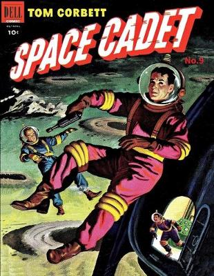 Book cover for Tom Corbett Space Cadet # 9