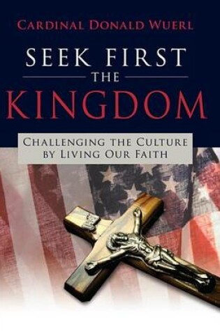 Cover of Seek First the Kingdom