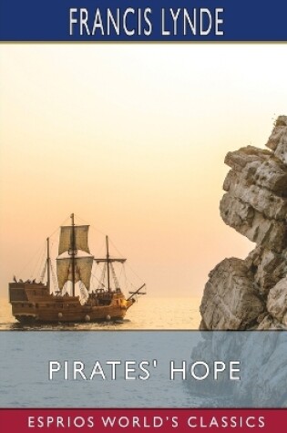 Cover of Pirates' Hope (Esprios Classics)