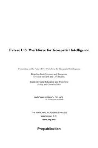 Cover of Future U.S. Workforce for Geospatial Intelligence