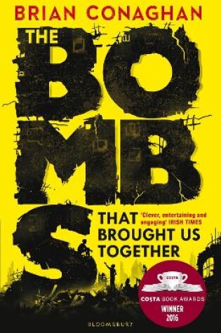 Cover of The Bombs That Brought Us Together