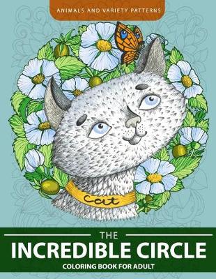 Book cover for Incredible Circle coloring book for Adults