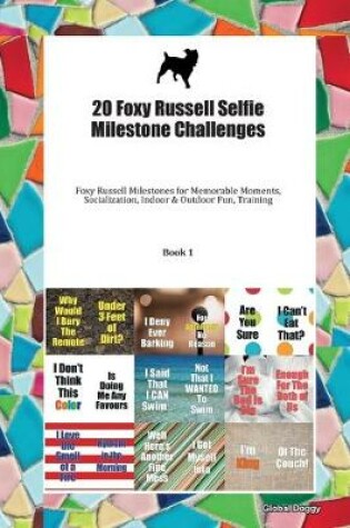 Cover of 20 Foxy Russell Selfie Milestone Challenges