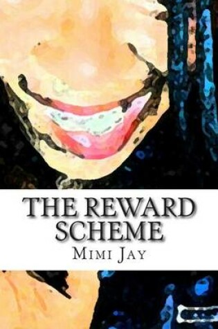 Cover of The Reward Scheme