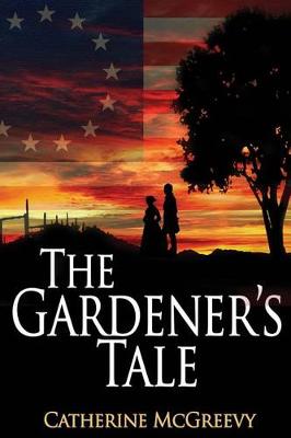 Book cover for The Gardener's Tale