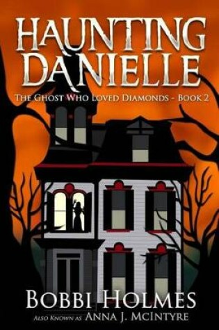 Cover of The Ghost Who Loved Diamonds