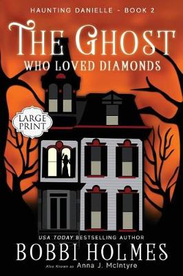 Cover of The Ghost Who Loved Diamonds