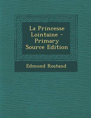 Book cover for La Princesse Lointaine