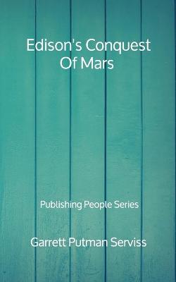 Book cover for Edison's Conquest Of Mars - Publishing People Series