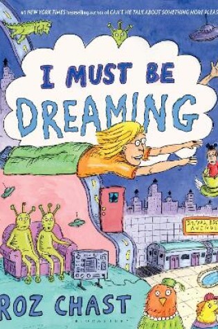 Cover of I Must Be Dreaming
