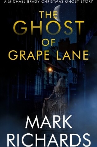 Cover of The Ghost of Grape Lane