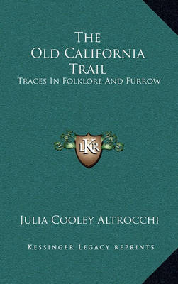 Book cover for The Old California Trail