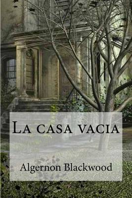 Book cover for La casa vacia