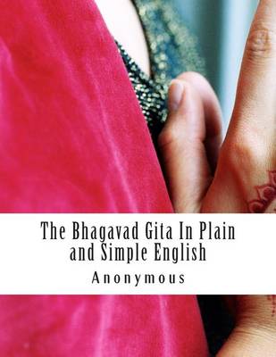 Book cover for The Bhagavad Gita In Plain and Simple English