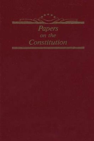 Cover of Papers on the Constitution