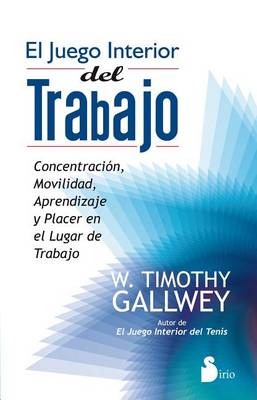 Book cover for Juego Interior del Trabajo, El