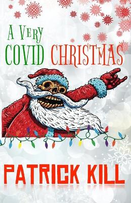 Cover of A Very COVID Christmas