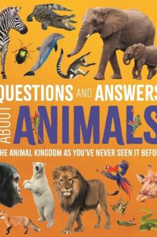 Cover of Questions and Answers about Animals