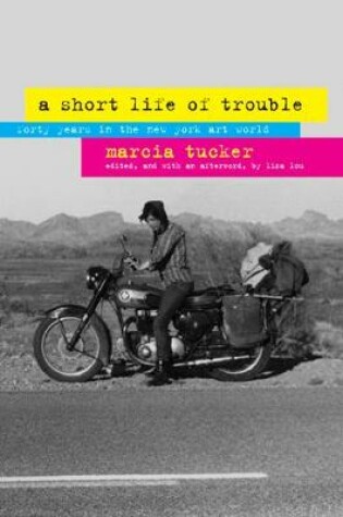 Cover of A Short Life of Trouble