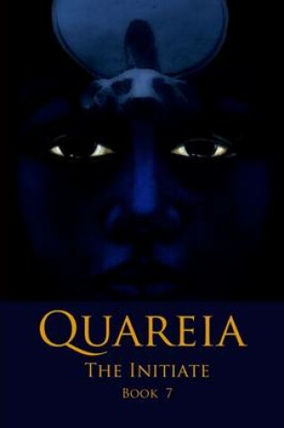 Cover of Quareia The Initiate Book Seven