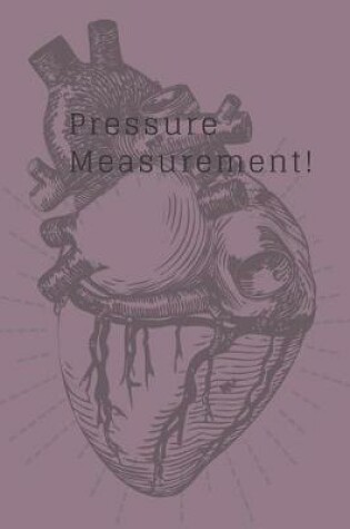 Cover of Pressure Measurement!