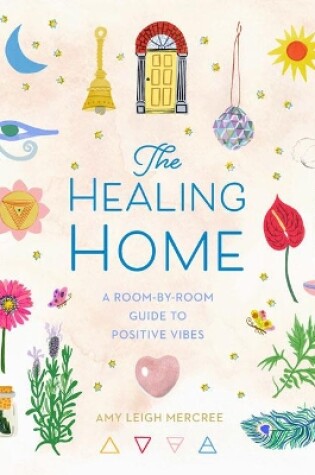 Cover of The Healing Home