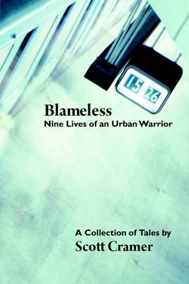 Book cover for Blameless: A Collection of Tales Nine Lives Of An Urban Warrior