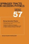 Book cover for Strong Interaction Physics