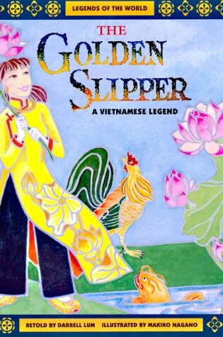 Cover of The Golden Slipper: a Vietnamese Legend