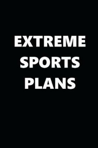 Cover of 2020 Daily Planner Sports Theme Extreme Sports Plans Black White 388 Pages