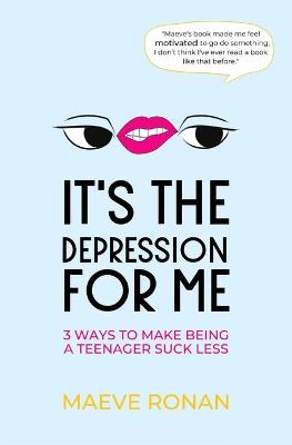 Book cover for It's the Depression for Me