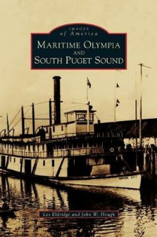 Cover of Maritime Olympia and South Puget Sound