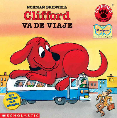 Cover of Clifford Va de Viaje (Clifford Takes a Trip)