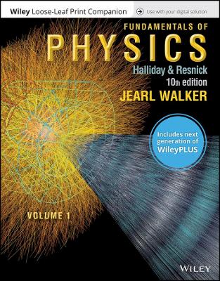 Book cover for Fundamentals of Physics, Volume 1, 10e Wileyplus (Next Generation) + Loose-Leaf